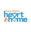 Super Channel Heart & Home